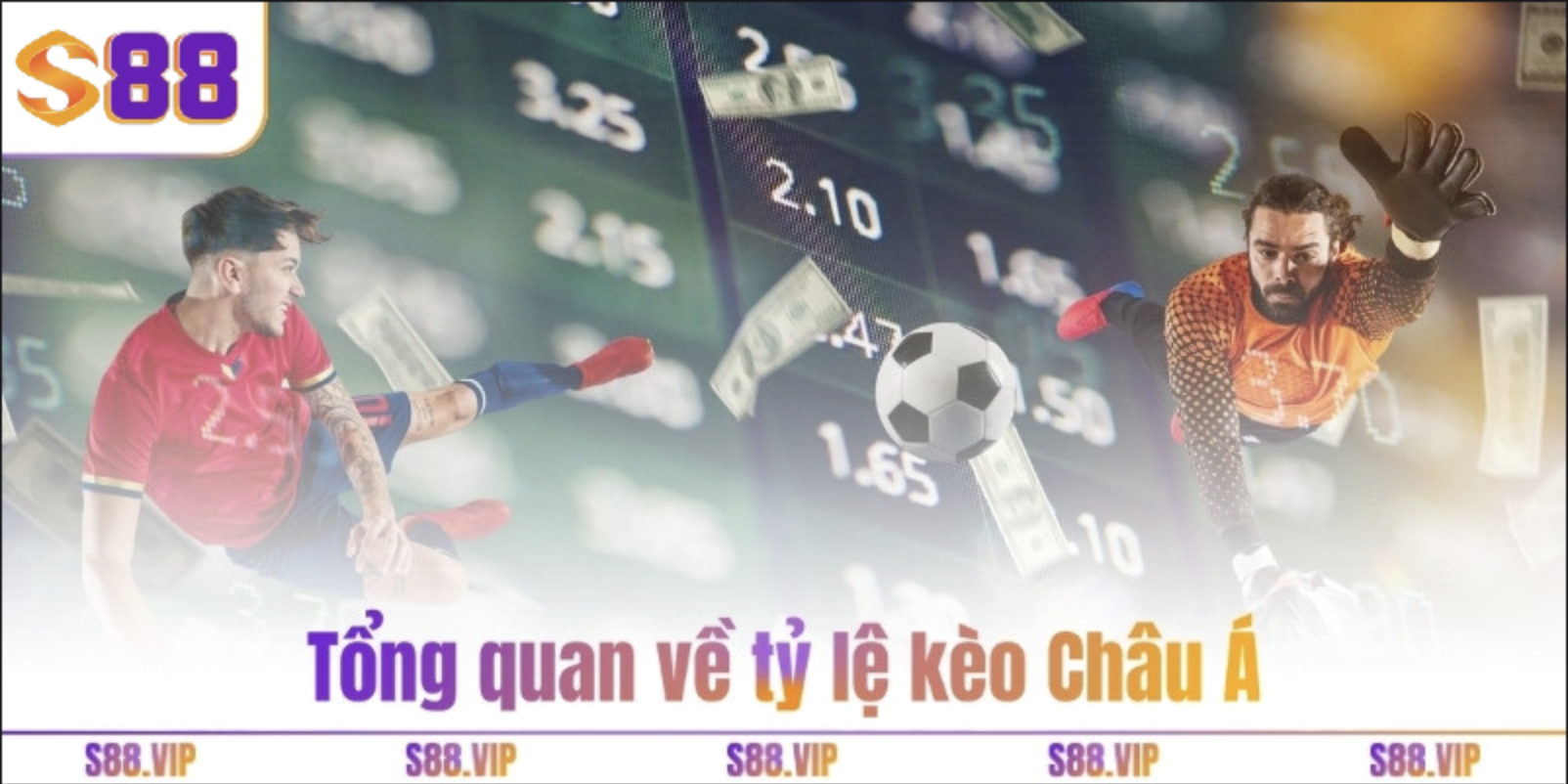 Tổng quan về tỷ lệ kèo châu Á